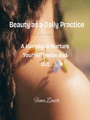 cover image of Beauty as a Daily Practice